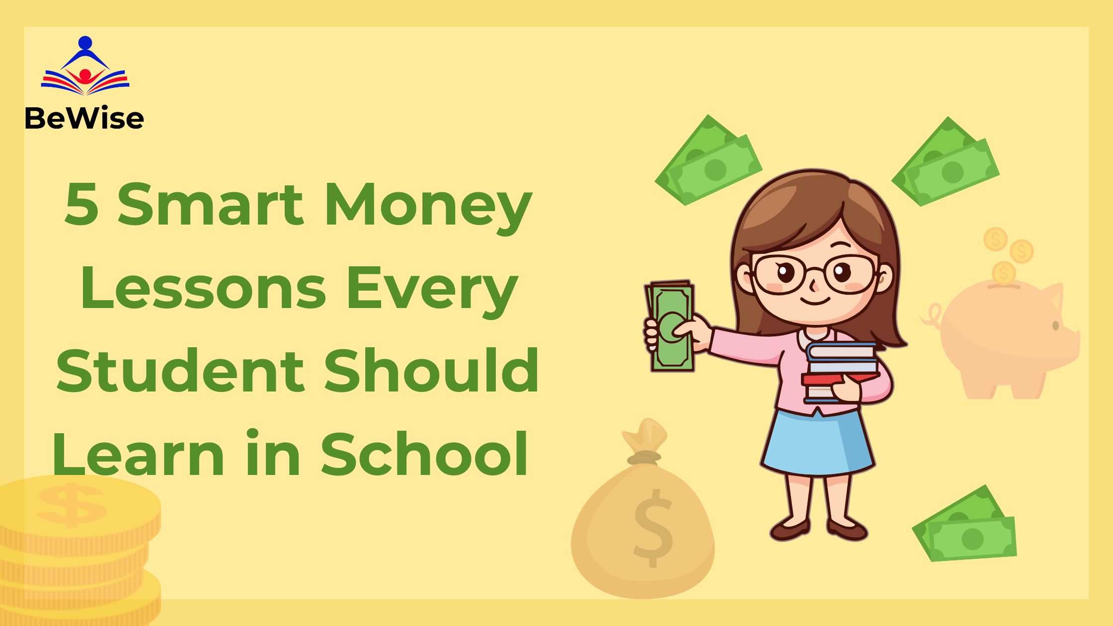 5 Smart Money Lessons Every Student Should Learn in School